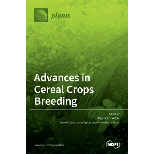 Advances in Cereal Crops Breeding - Hardcover