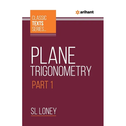 Plane Trigonometry Part-1 - Paperback