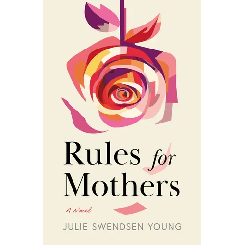 Rules for Mothers - Paperback