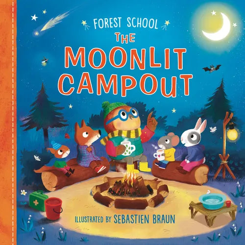 Forest School: The Moonlit Campout - Hardcover