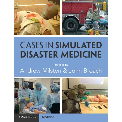 Cases in Simulated Disaster Medicine - Paperback