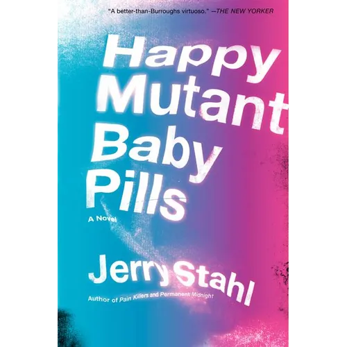 Happy Mutant Baby Pills PB - Paperback