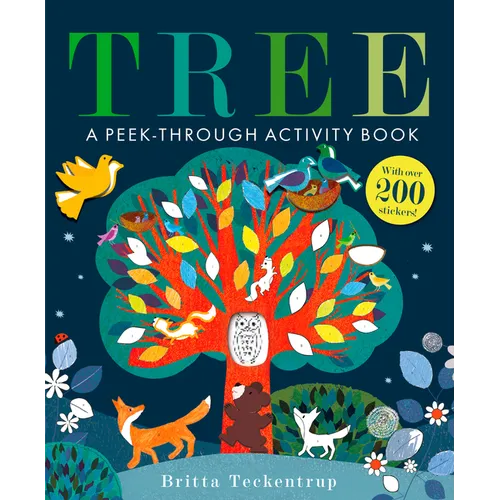 Tree: A Peek-Through Activity Book: With Over 200 Stickers - Paperback
