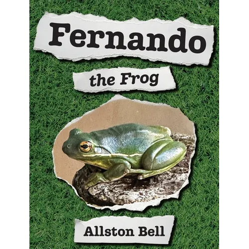 Fernando the Frog - Hardcover