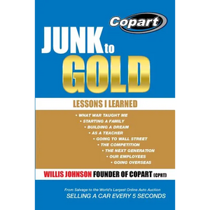 Junk to Gold: From Salvage to the World's Largest Online Auto Auction - Paperback