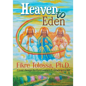 Heaven to Eden - Paperback