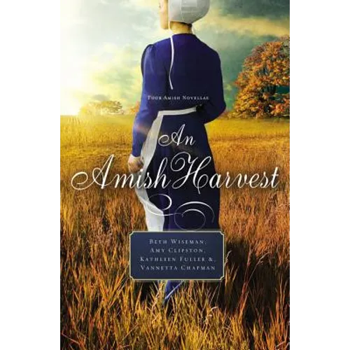 An Amish Harvest: Four Novellas - Paperback