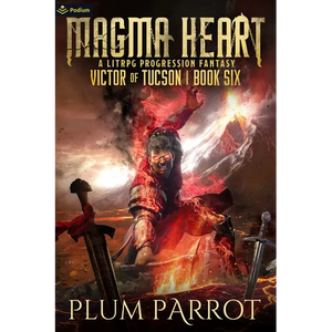 Magma Heart: A Litrpg Progression Fantasy - Paperback