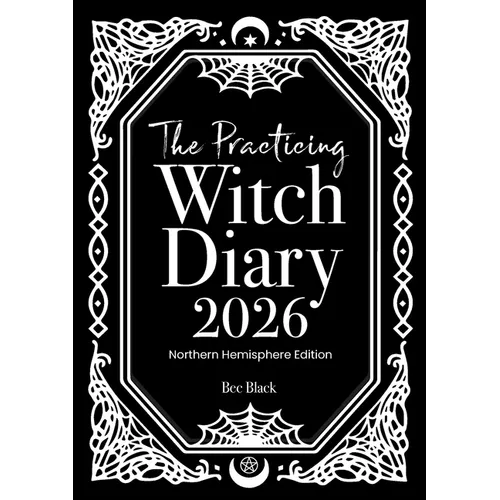 The Practicing Witch Diary 2026 - Northern Hemisphere - Paperback