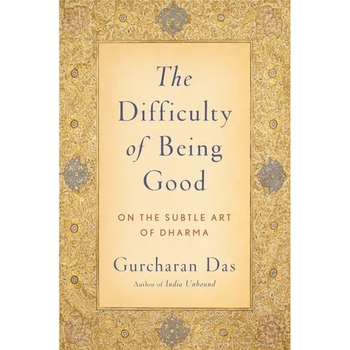 Difficulty of Being Good: On the Subtle Art of Dharma - Paperback