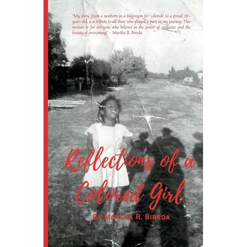 Reflections of a Colored Girl - Paperback