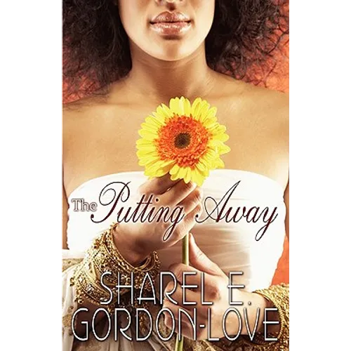 The Putting Away (Peace in the Storm Publishing Presents) - Paperback
