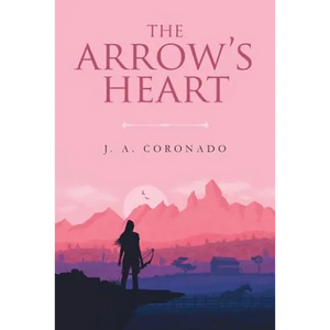 The Arrow's Heart - Paperback