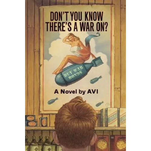 Don't You Know There's a War On? - Paperback