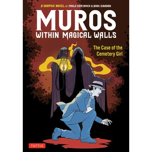 Muros: Within Magical Walls: The Case of the Cemetery Girl - Paperback