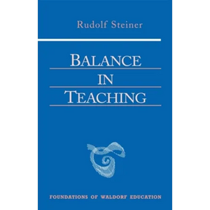 Balance in Teaching: (Cw 302a) Volume 11 - Paperback