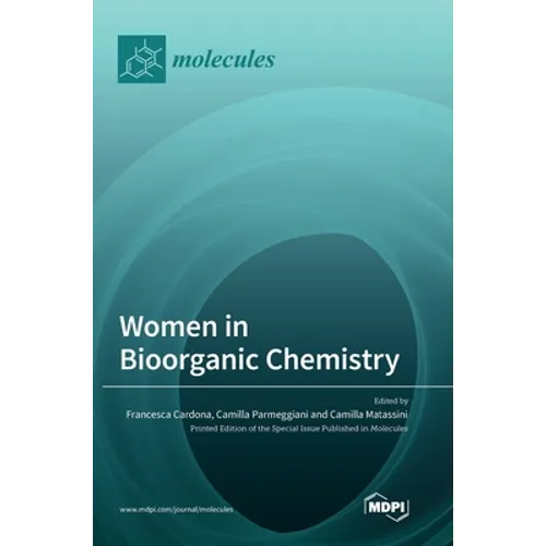 Women in Bioorganic Chemistry - Hardcover