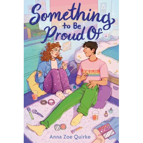 Something to Be Proud of (a Novel) - Hardcover
