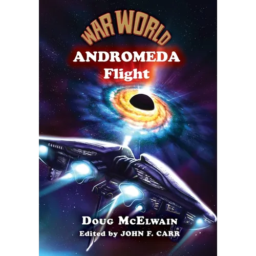 War World: Andromeda Flight - Hardcover
