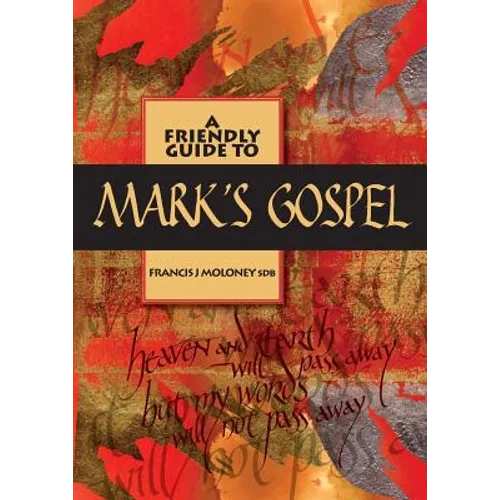 Friendly Guide to Mark's Gospel - Paperback