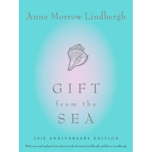 Gift from the Sea: 70th Anniversary Edition - Hardcover