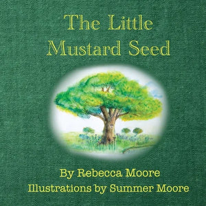 The Little Mustard Seed - Paperback