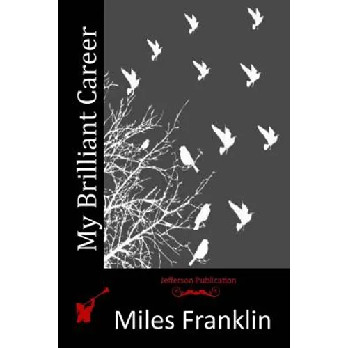 My Brilliant Career - Paperback