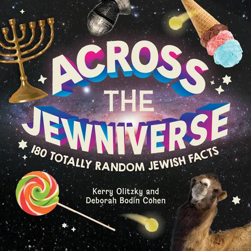 Across the Jewniverse: 180 Totally Random Jewish Facts - Paperback
