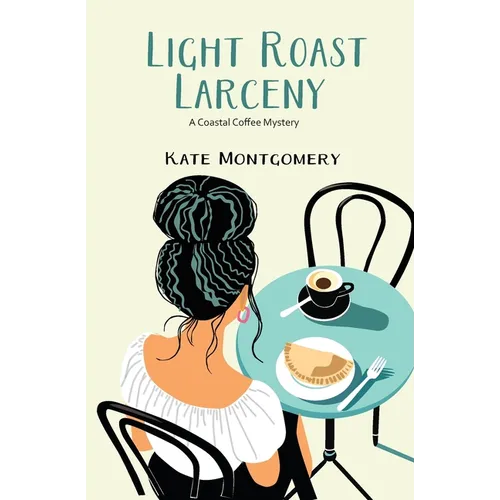Light Roast Larceny - Paperback