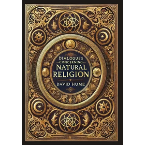 Dialogues Concerning Natural Religion (Collector's Edition) (Laminated Hardback with Jacket) - Hardcover