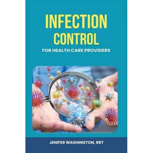 Infection Control for Healthcare Providers - Paperback