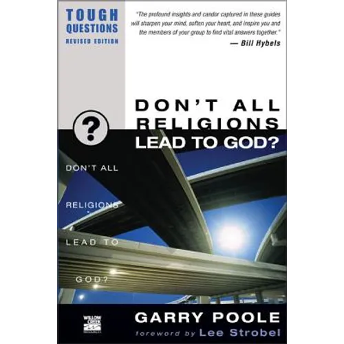 Don't All Religions Lead to God? - Paperback