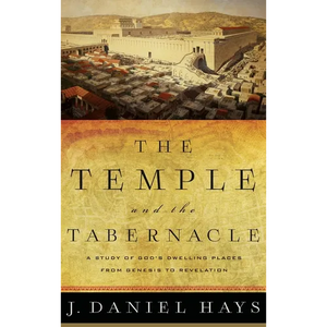 Temple and the Tabernacle - Hardcover