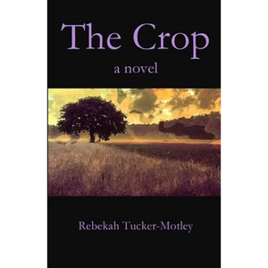 The Crop - Paperback
