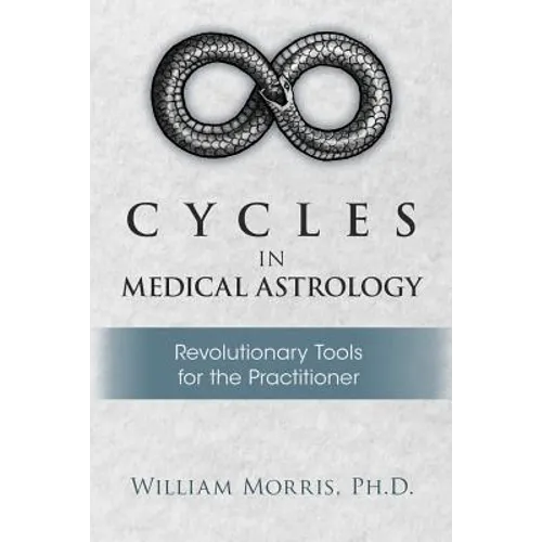 Cycles in Medical Astrology - Paperback