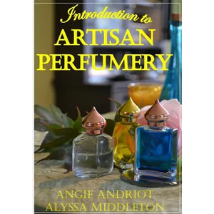 Introduction to Artisan Perfumery - Paperback