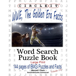 Circle It, WWE, The Golden Era Facts, Word Search, Puzzle Book - Paperback