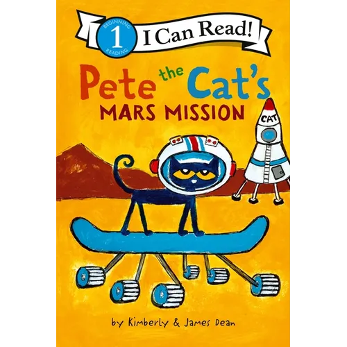 Pete the Cat's Mars Mission - Hardcover