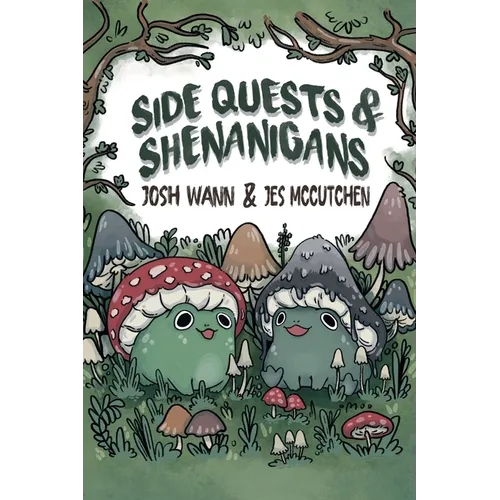 Side Quests & Shenanigans - Paperback