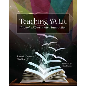 Teaching YA Lit Through Differentiated Instruction - Paperback