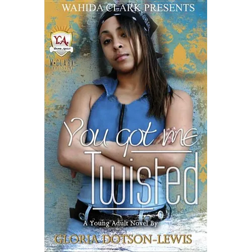 You Got Me Twisted - Paperback