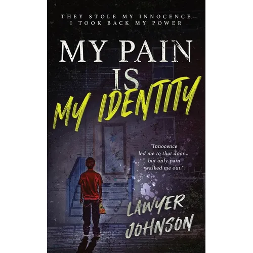 My Pain Is My Identity - Paperback