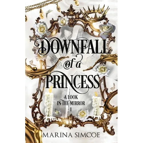Downfall of a Princess - Paperback