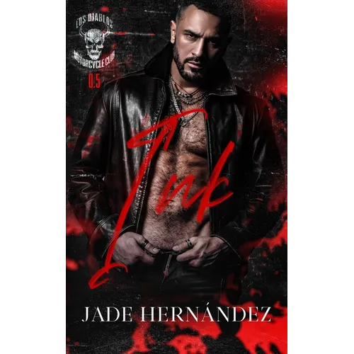 Ink: A Los Diablos MC Novella - Paperback