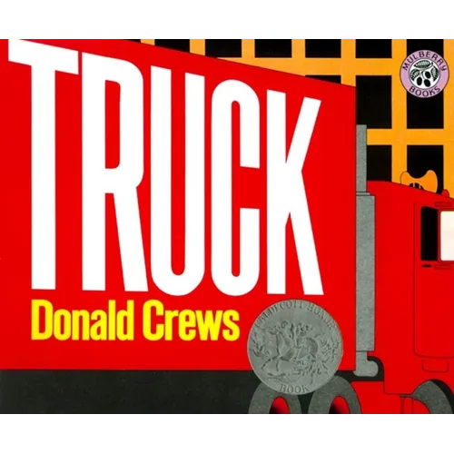 Truck: A Caldecott Honor Award Winner - Paperback