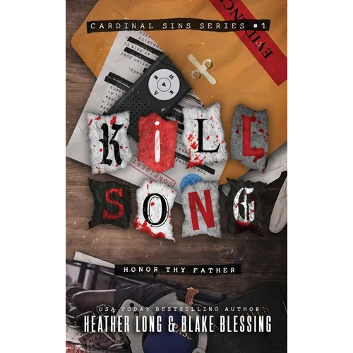 Kill Song: A Deliciously Dark Romance - Hardcover