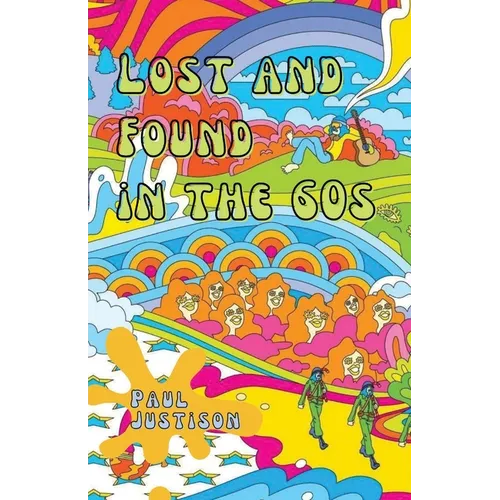 Lost and Found in the 60s - Paperback