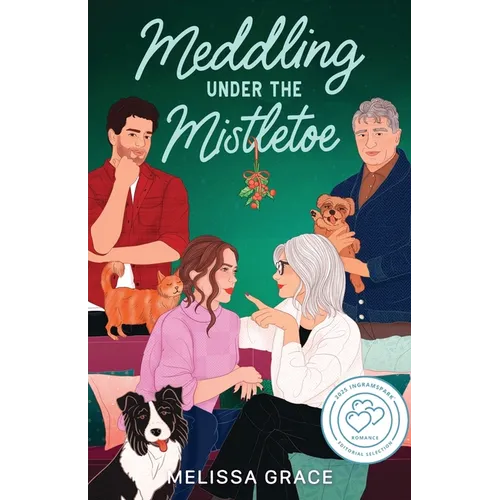 Meddling Under the Mistletoe - Paperback