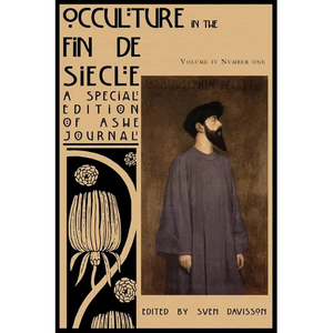 Occulture in the Fin de Siecle (Ashe Journal 4.1) - Paperback