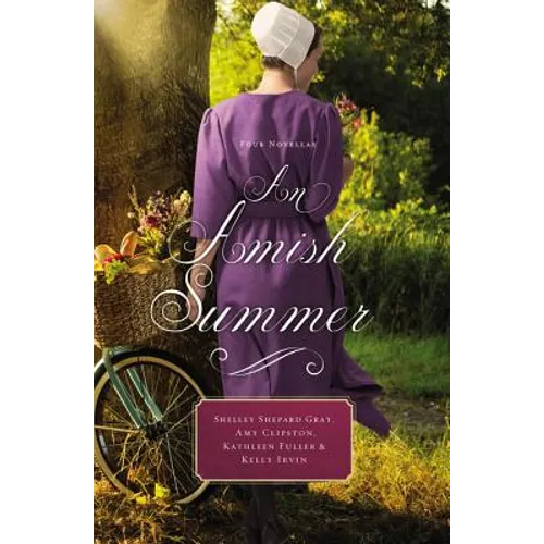 An Amish Summer: Four Novellas - Paperback